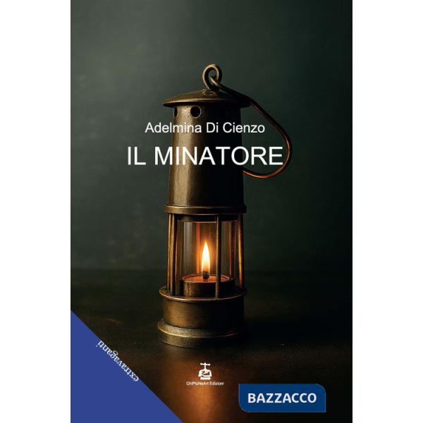 Minatore (Il)