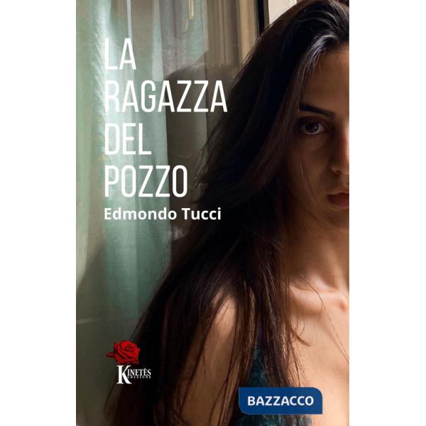 Ragazza del pozzo (La)