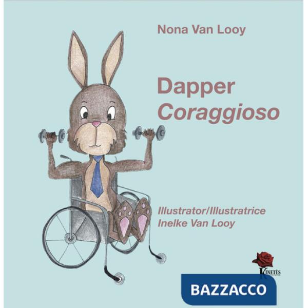 Dapper-Coraggioso. Ediz. bilingue