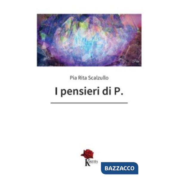 Pensieri di P. (I)