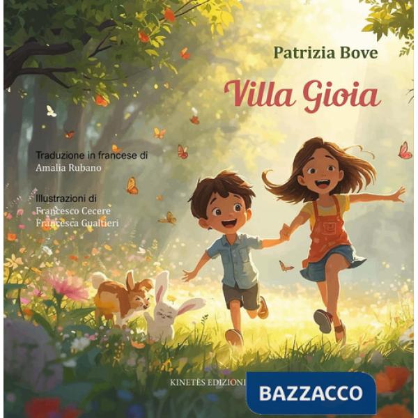 Villa Gioia. Ediz. italiana e francese