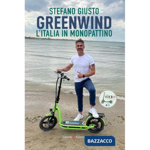 Greenwind. L'Italia in monopattino