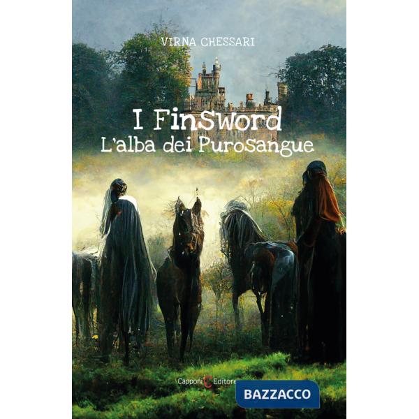 Finsword. L'alba dei Purosangue (I)