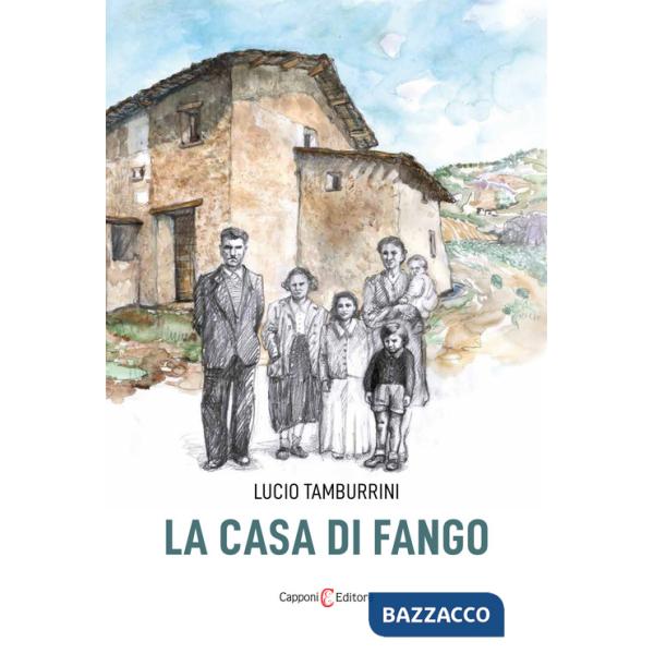 Casa di fango (La)