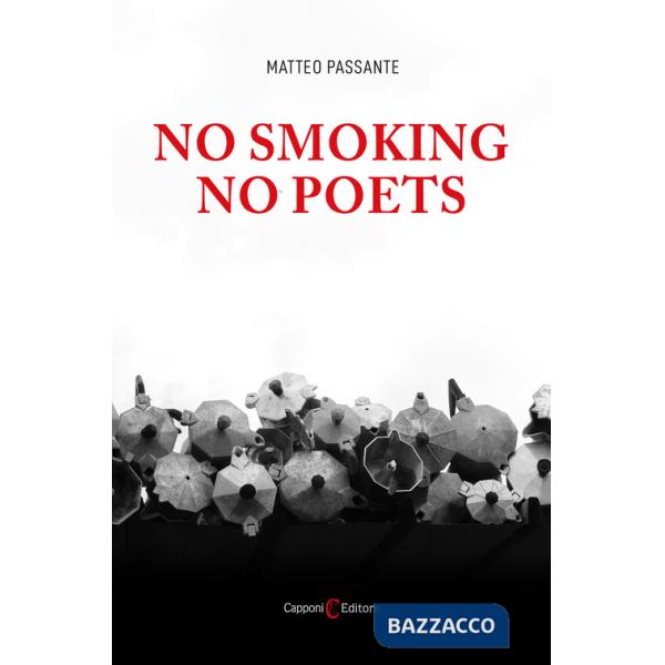 No smoking no poets