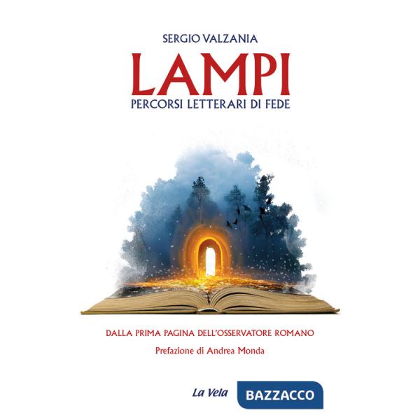 Lampi. Percorsi letterari di fede