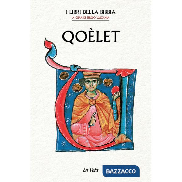 Qoèlet. I Libri della Bibbia