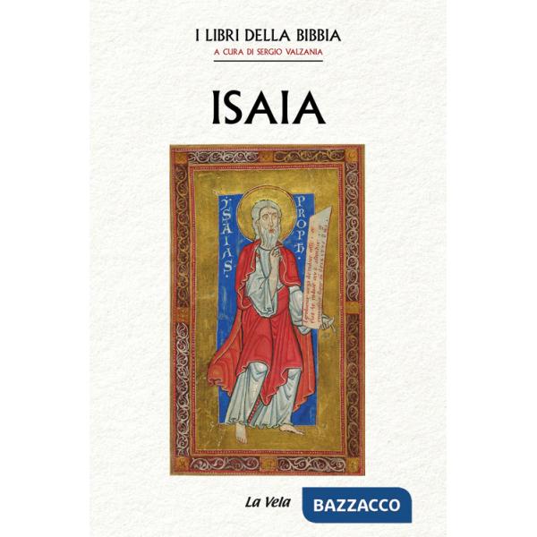Isaia. I Iibri della Bibbia