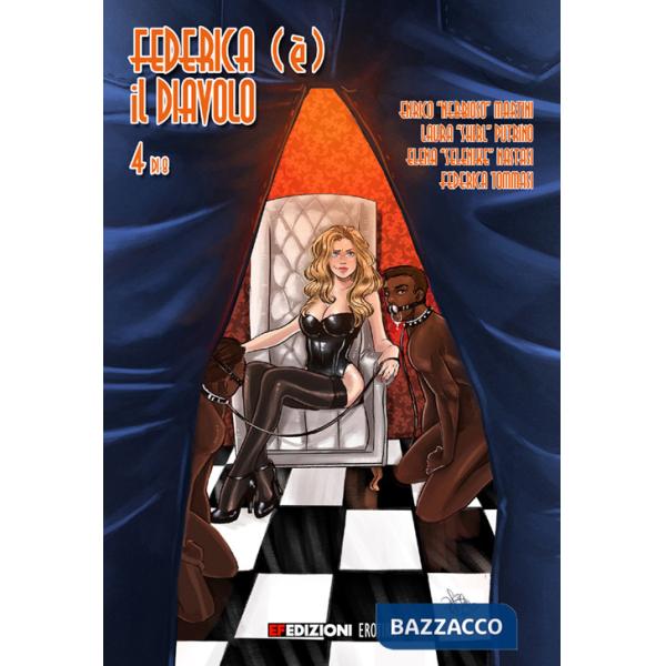 Federica (è) il diavolo. Vol. 4