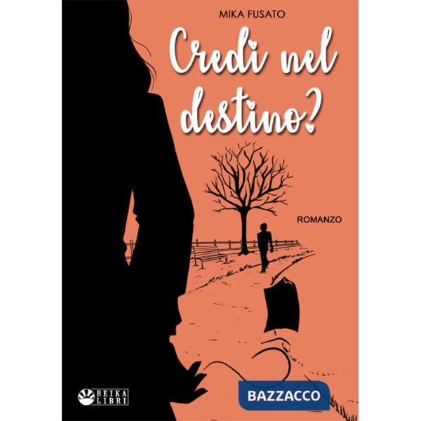 Credi nel destino?