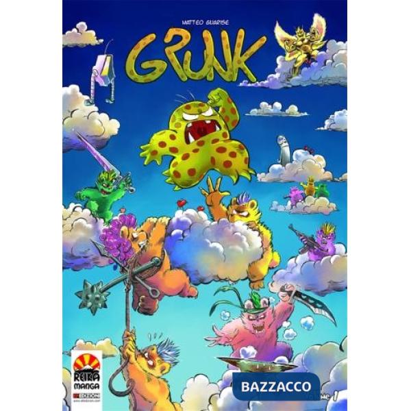 Grunk. Vol. 1