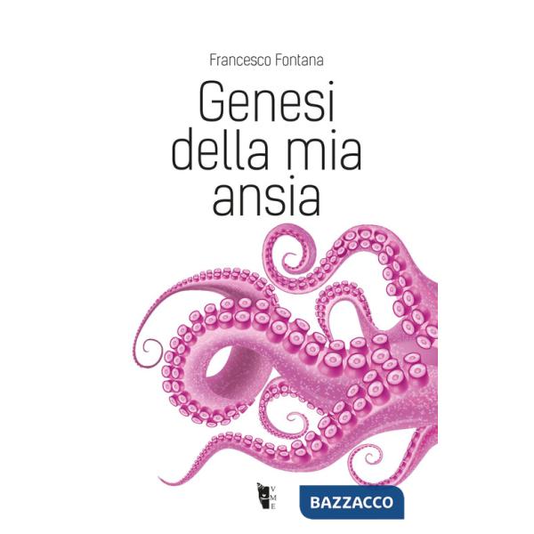 Genesi della mia ansia