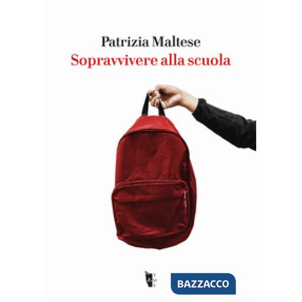 Sopravvivere alla scuola