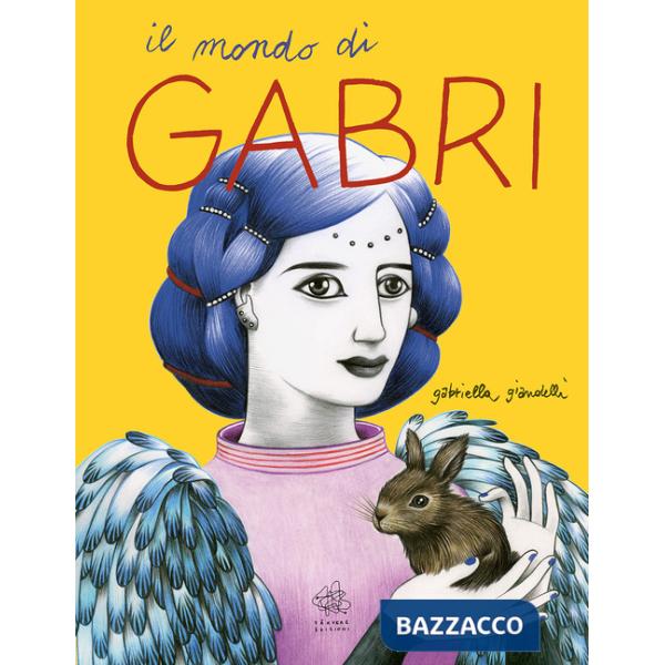 Mondo di Gabri (Il)