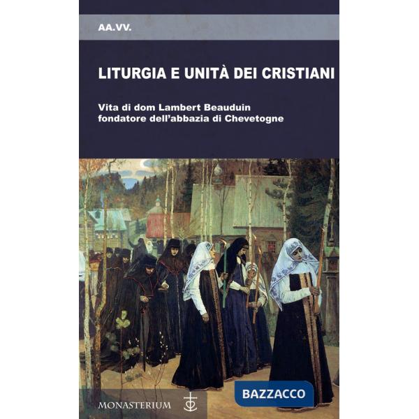 Liturgia e unità dei cristiani