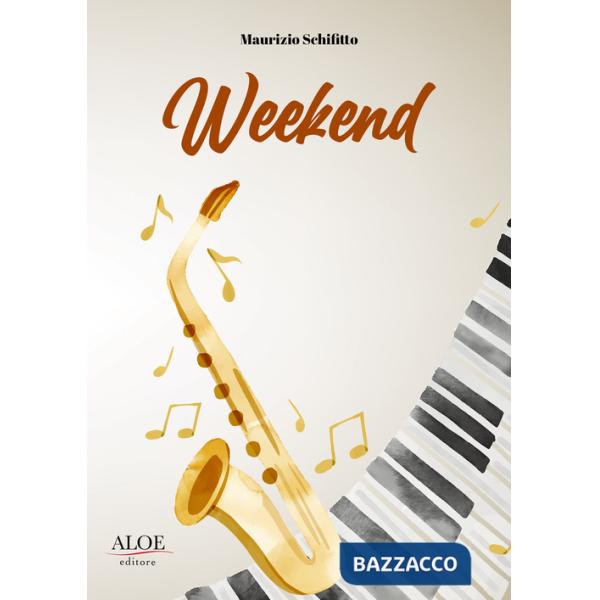 Weekend. Per sassofono. Spartito