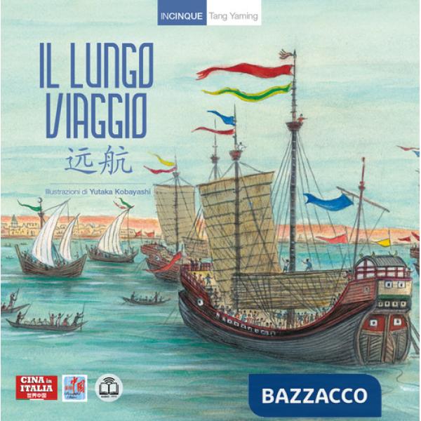 Lungo viaggio. Ediz. italiana e cinese (Il)