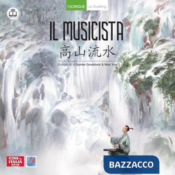 Musicista. Ediz. italiana e cinese (Il)