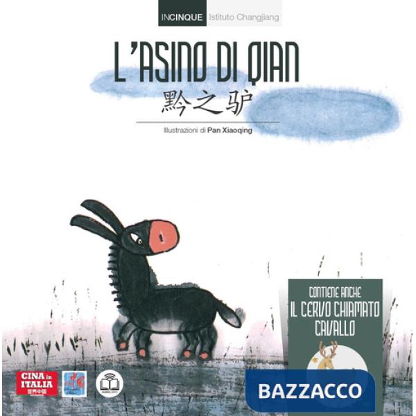 Asino di Qian. Ediz. cinese e italiana (L')