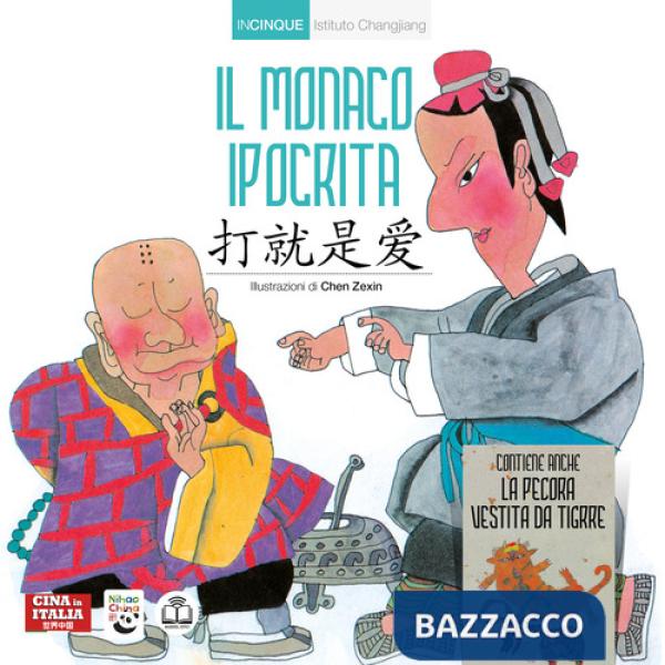 Monaco ipocrita. Ediz. italiana e cinese (Il)