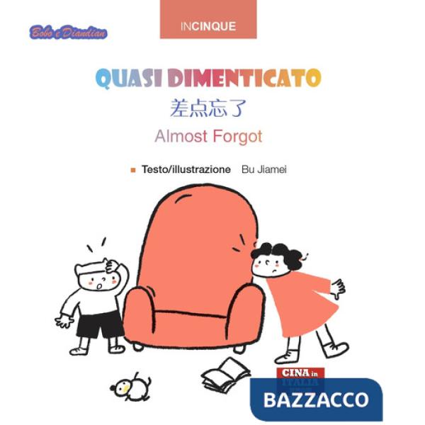 Quasi dimenticato. Ediz. multilingue