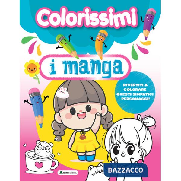 Manga. Colorissimi. Ediz. a colori