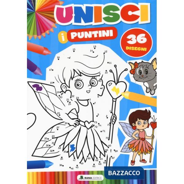 Unisci i puntini. Ediz. a colori