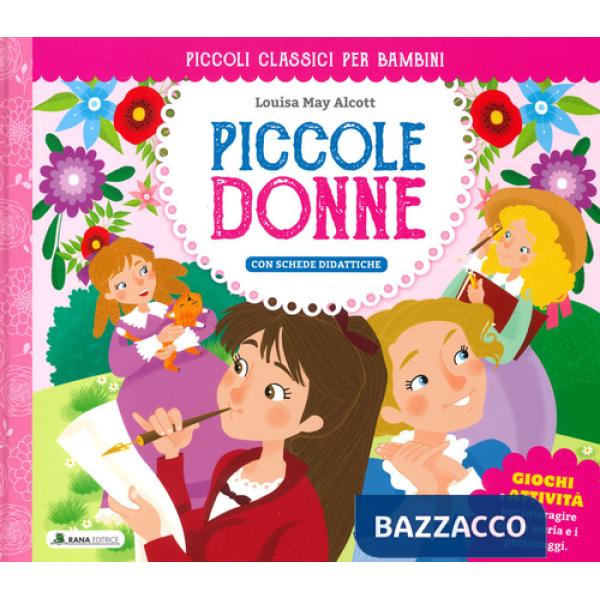 Piccole donne. Ediz. a colori