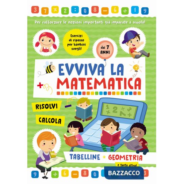 Tabelline e geometria. Evviva la matematica