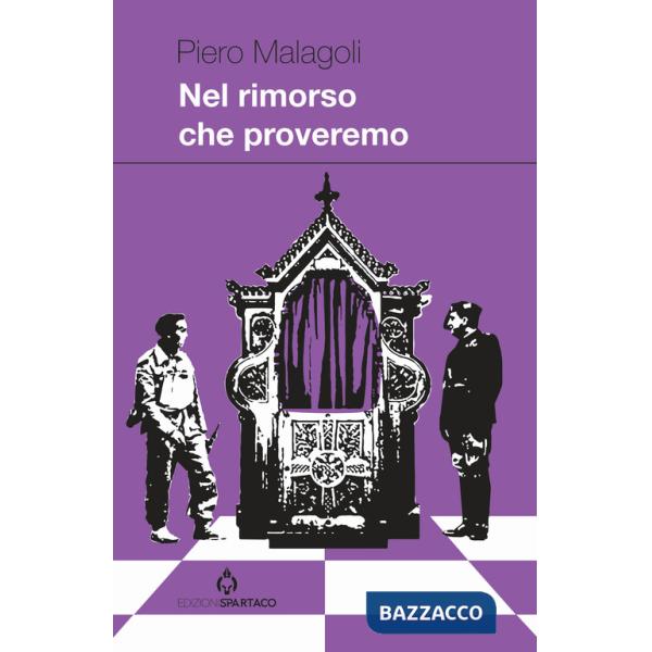 Nel rimorso che proveremo