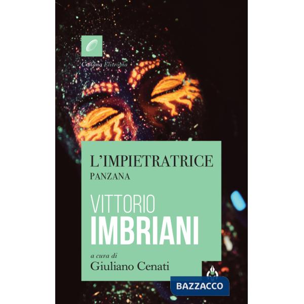 Impietratrice. Panzana (L')