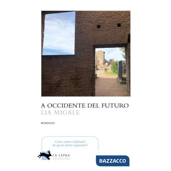 A Occidente del futuro