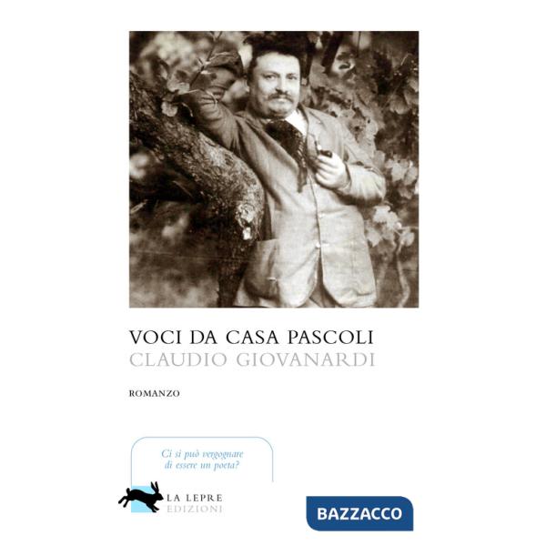 Voci da casa Pascoli