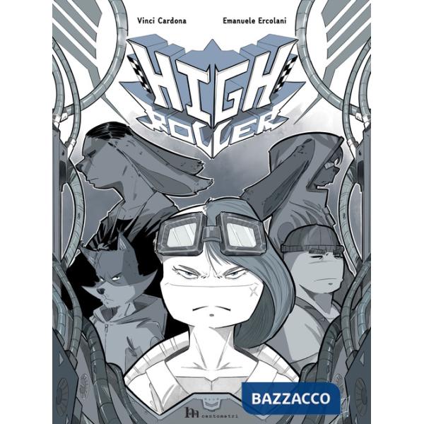 High Roller. Pattinare per vincere. Ediz. illustrata