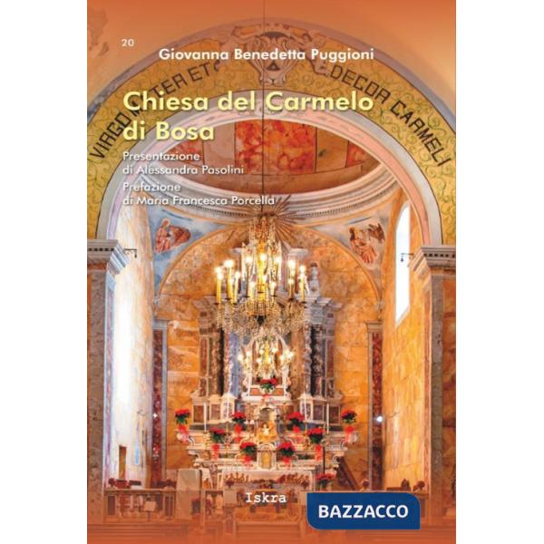 Chiesa del Carmelo di Bosa. Nuova ediz.