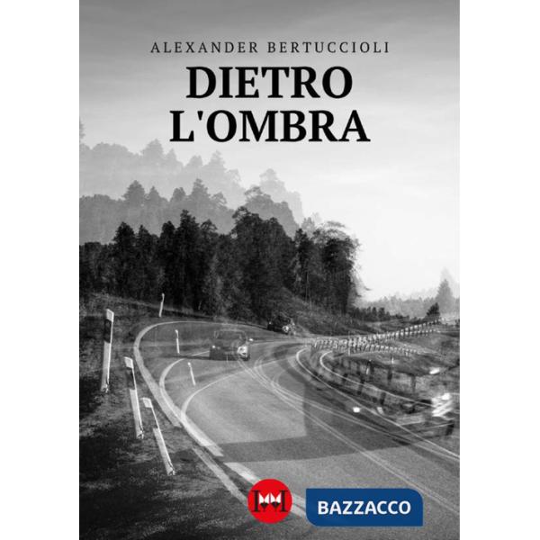 Dietro l'ombra