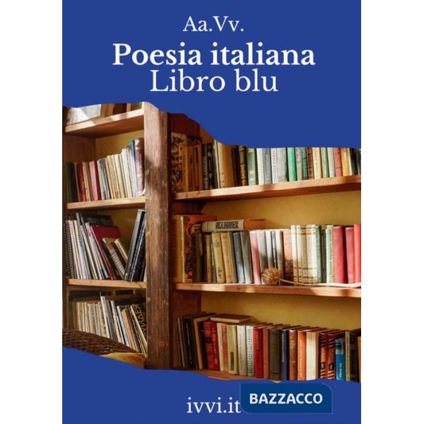 Poesia italiana. Libro blu