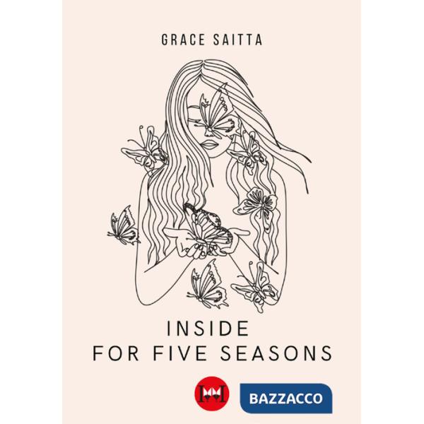 Inside for five season