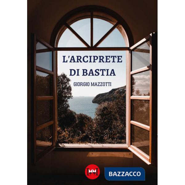 Arciprete di Bastia (L')