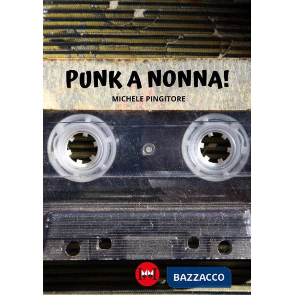 Punk a nonna!
