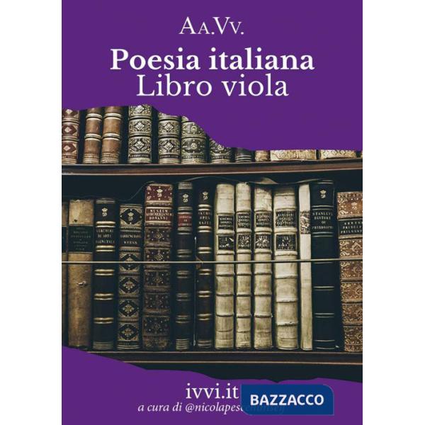 Poesia italiana. Libro viola