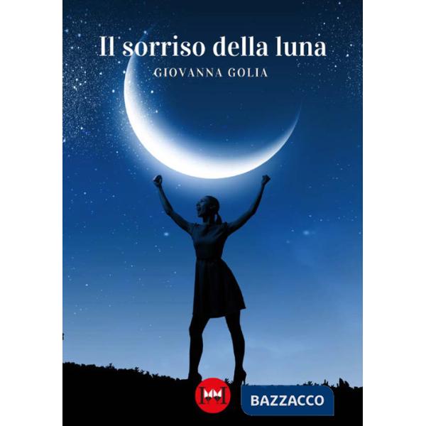 Sorriso della luna (Il)