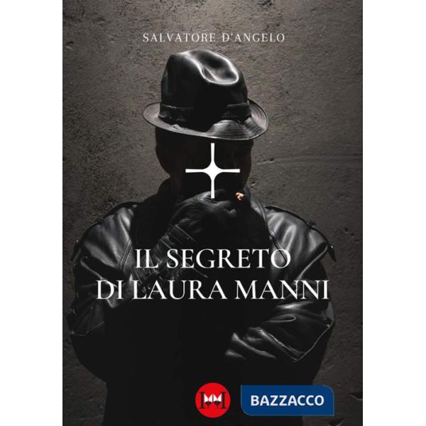 Segreto di Laura Manni (Il)