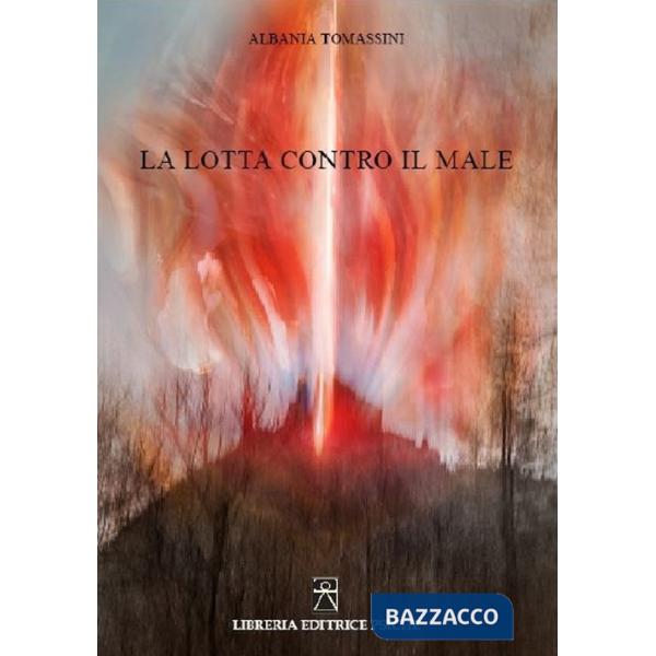 Lotta contro il male (La)