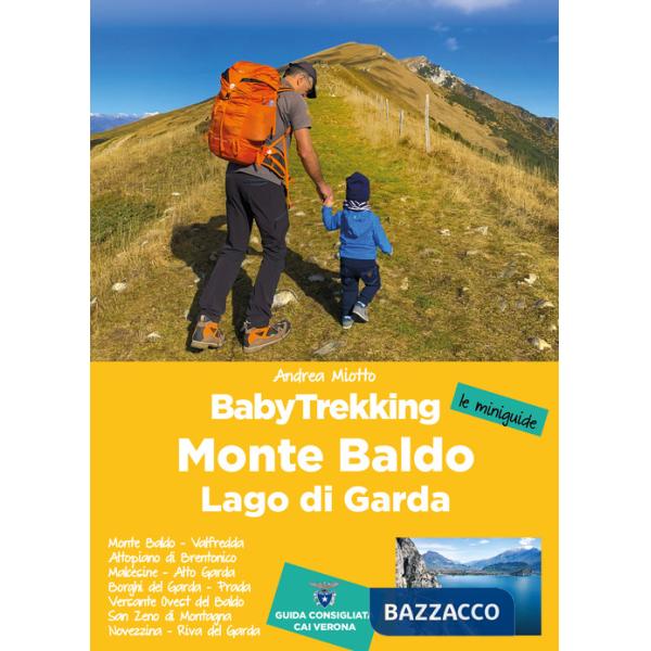 Babytrekking. Monte Baldo e Lago di Garda