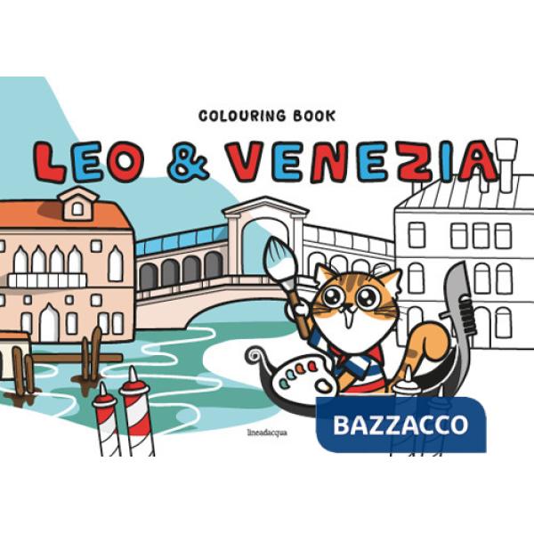 Colouring book Leo & Venezia. Ediz. italiana e inglese