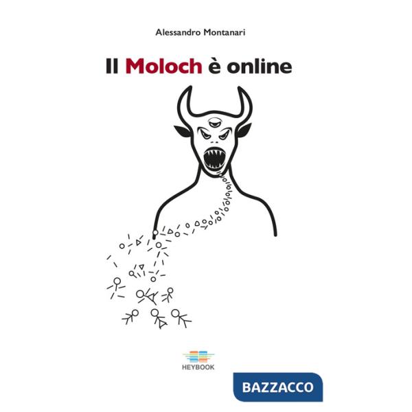 Moloch è online (Il)