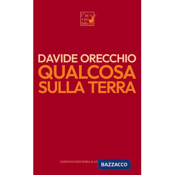 Qualcosa sulla terra