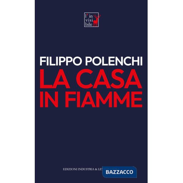 Casa in fiamme (La)