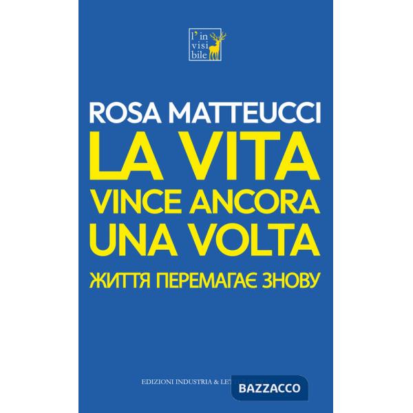Vita vince ancora una volta. Ediz. italiano e ucraino (La)